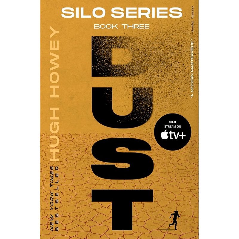 Dust: Book Three of the Silo Series (Silo, 3) by Hugh Howey