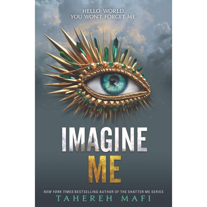 Imagine Me (Shatter Me #6) Hardcover