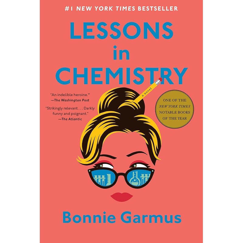 Lessons in Chemistry: A Novel