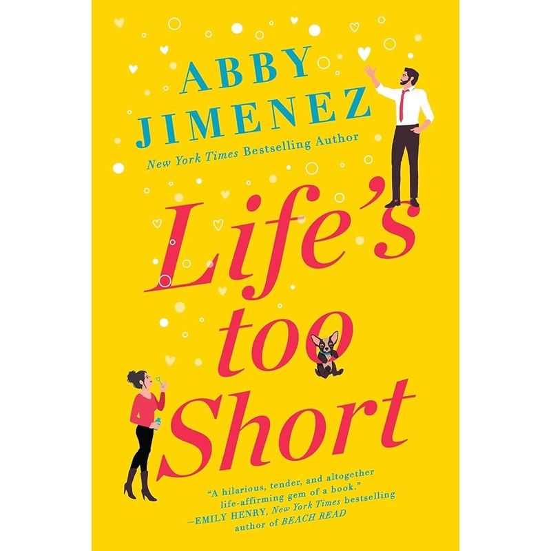 Life’s Too Short