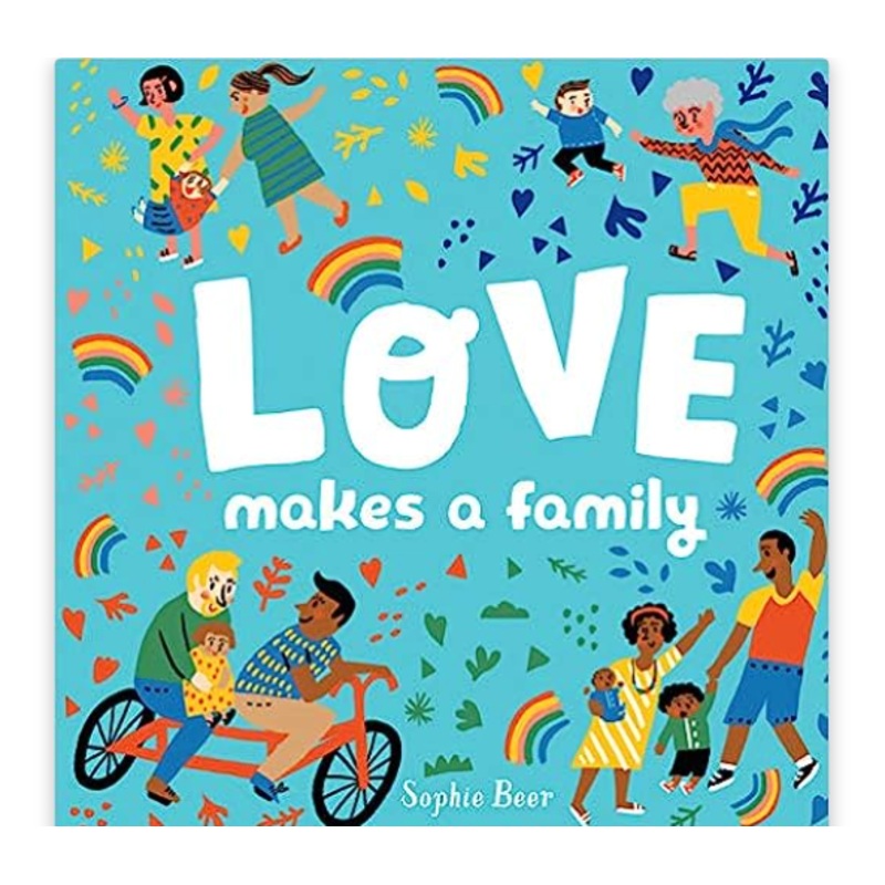 Love Makes a Family