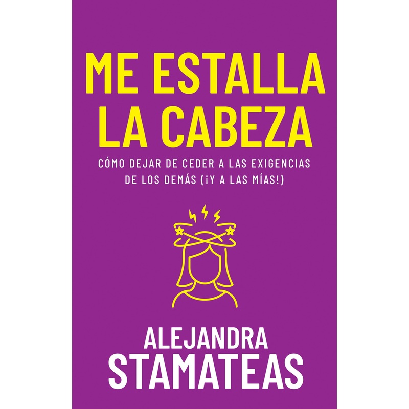 Me estalla la cabeza