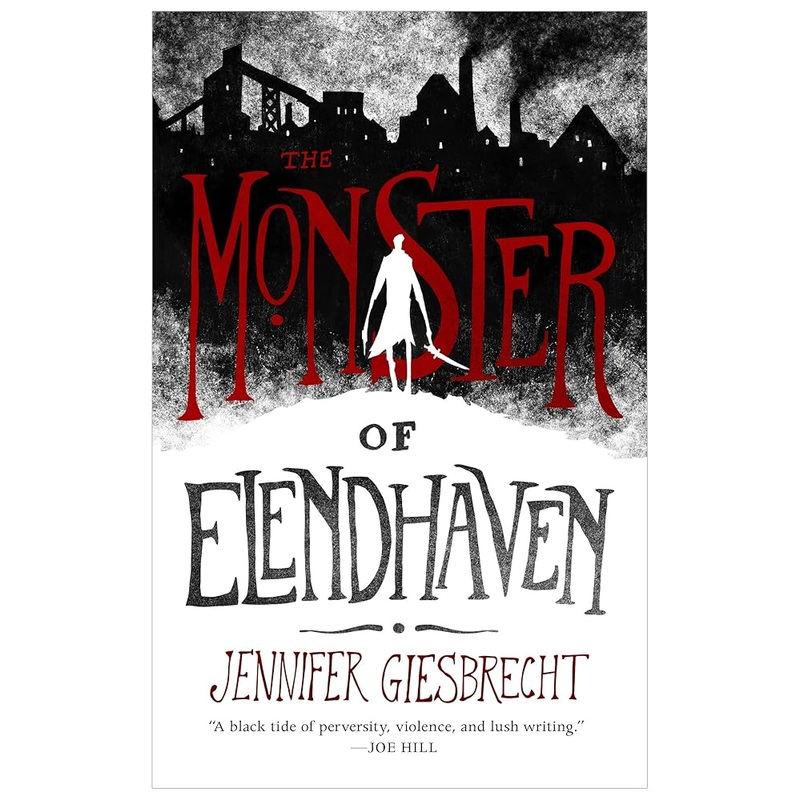 The Monster of Elendhaven