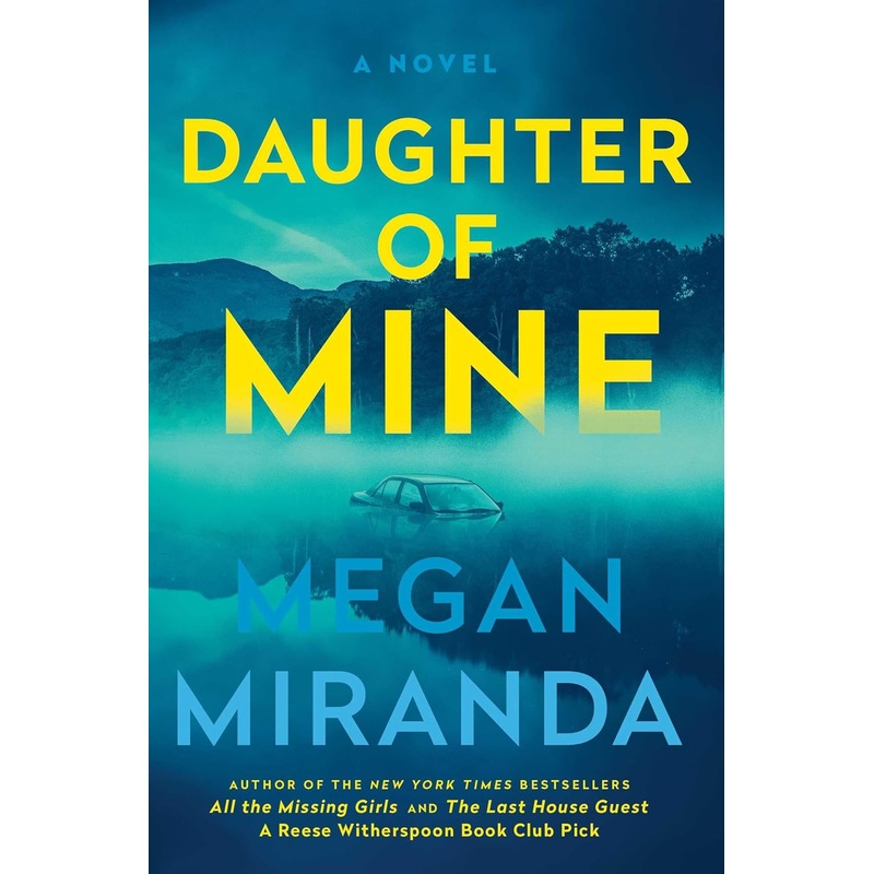 Daughter of Mine: A Novel Hardcover