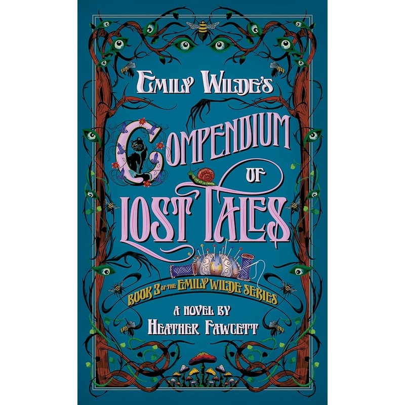 Emily Wilde’s Compendium of Lost Tales