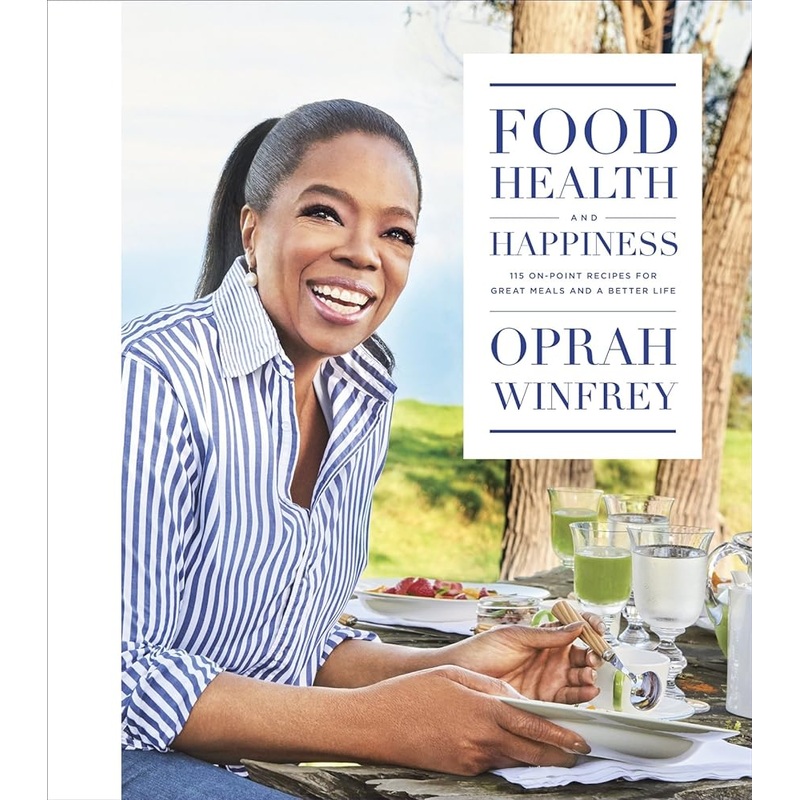 Food, Health, and Happiness: 115 On-Point Recipes for Great Meals and a Better Life