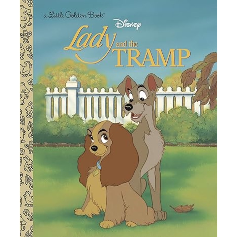 Lady and the Tramp (Disney Lady and the Tramp) (Little Golden Book)