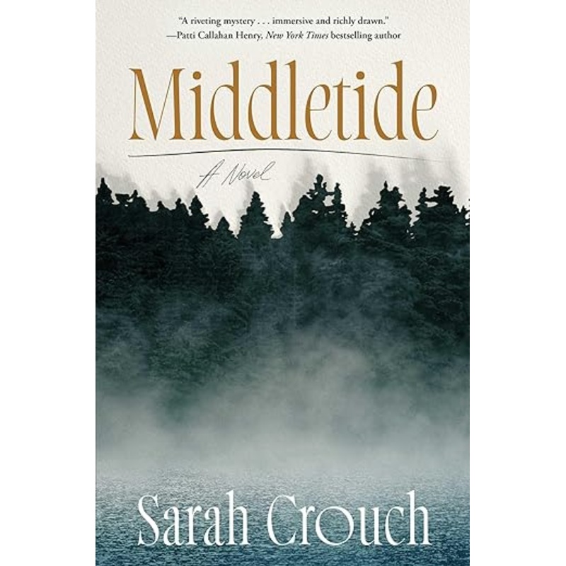 Middletide: A Novel by Sarah Crouch