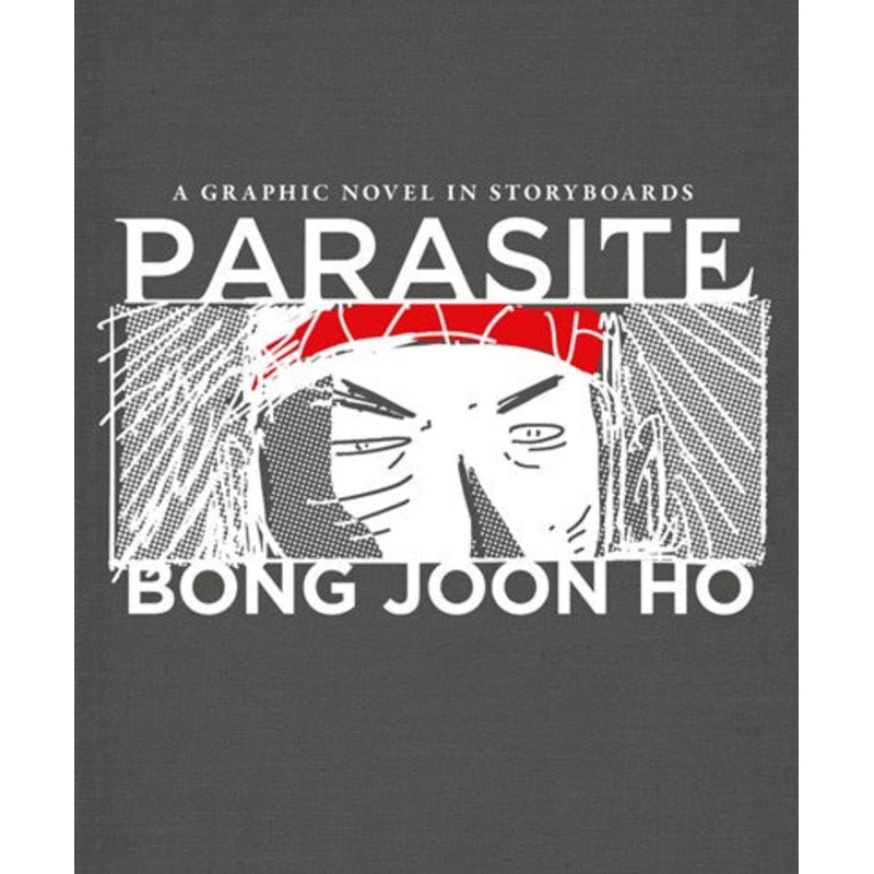 Parasite : A Graphic Novel in Storyboards