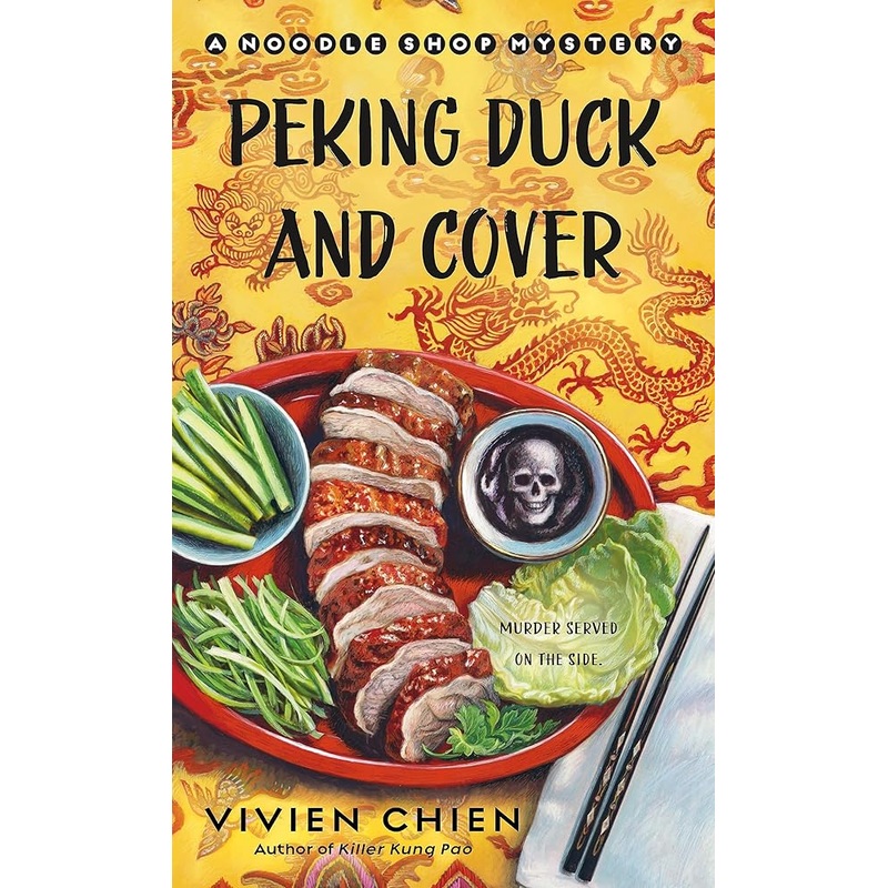 Peking Duck and Cover: A Noodle Shop Mystery (A Noodle Shop Mystery, 10)