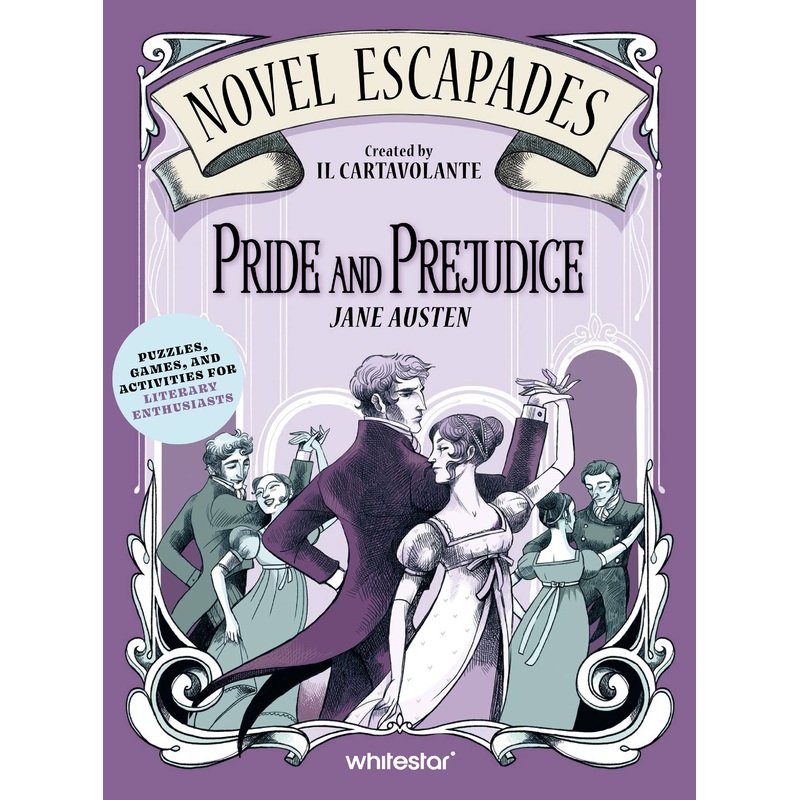 Pride and Prejudice: Puzzles & Games for Avid Readers