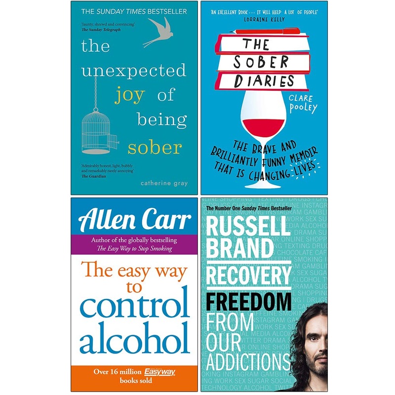 The Unexpected Joy of Being Sober, The Sober Diaries, Easy Way to Control Alcohol, Recovery Freedom From Our Addictions 4 Books Collection Set