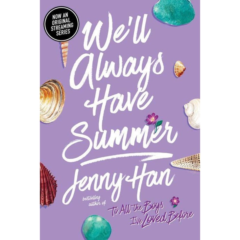 We’ll Always Have Summer (Summer I Turned Pretty Series #3) Hardcover