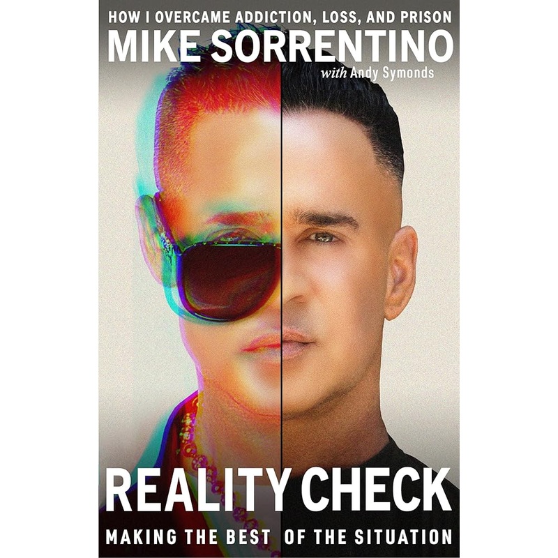 Reality Check: Making the Best of The Situation – How I Overcame Addiction, Loss, and Prison