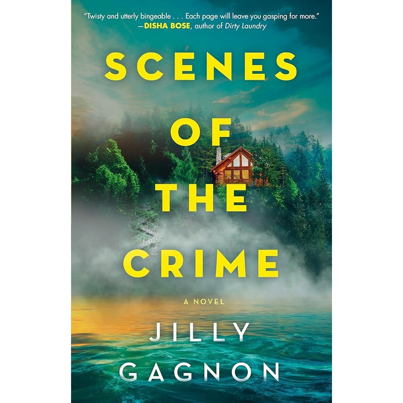 Scenes of the Crime: A Novel