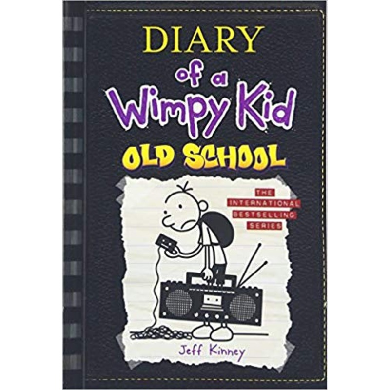 DIARY OF A WIMPY KID: Old School (Diary of a Wimpy Kid #10)