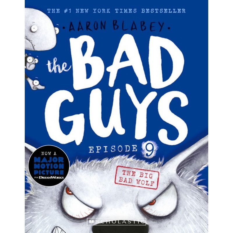 The Big Bad Wolf (the Bad Guys: Episode 9)