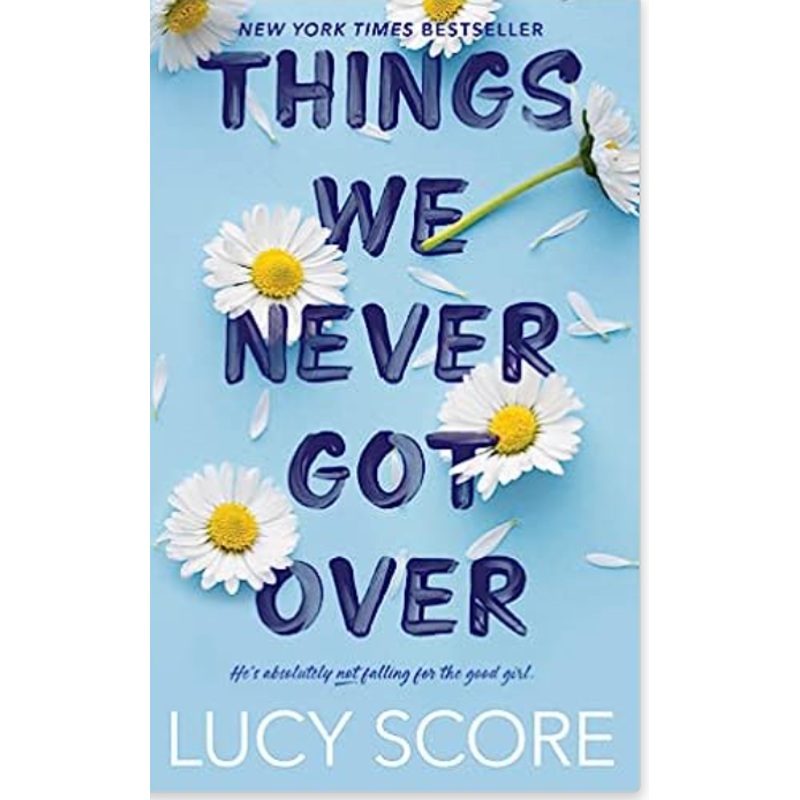 Things We Never Got Over (Knockemout #1)