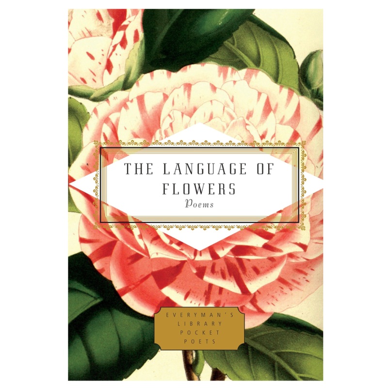 The Language of Flowers: Poems