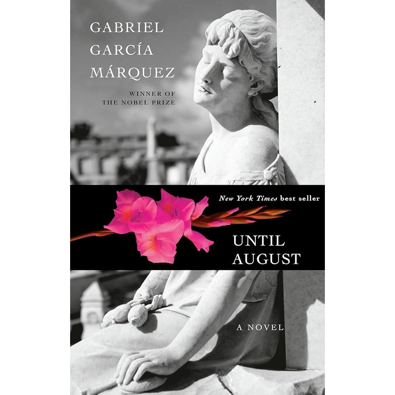 Until August: A novel