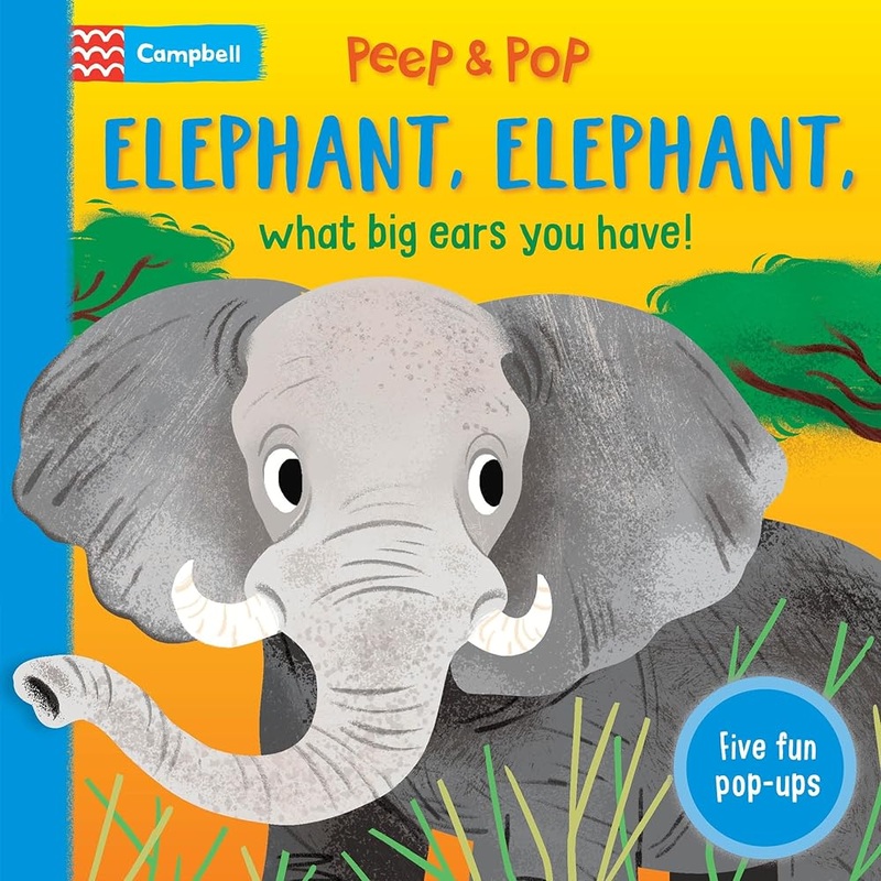 (08/19/25 PREORDER) Elephant, Elephant, What Big Ears You Have! (Peep and Pop)