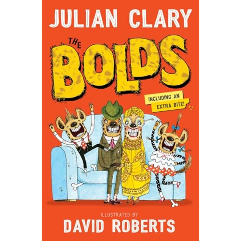 The Bolds Book by Julian Clary | Hilarious Animal Adventure for Kids Ages 7 to 10 | Fun Chapter Book Series with Laugh Out Loud Moments