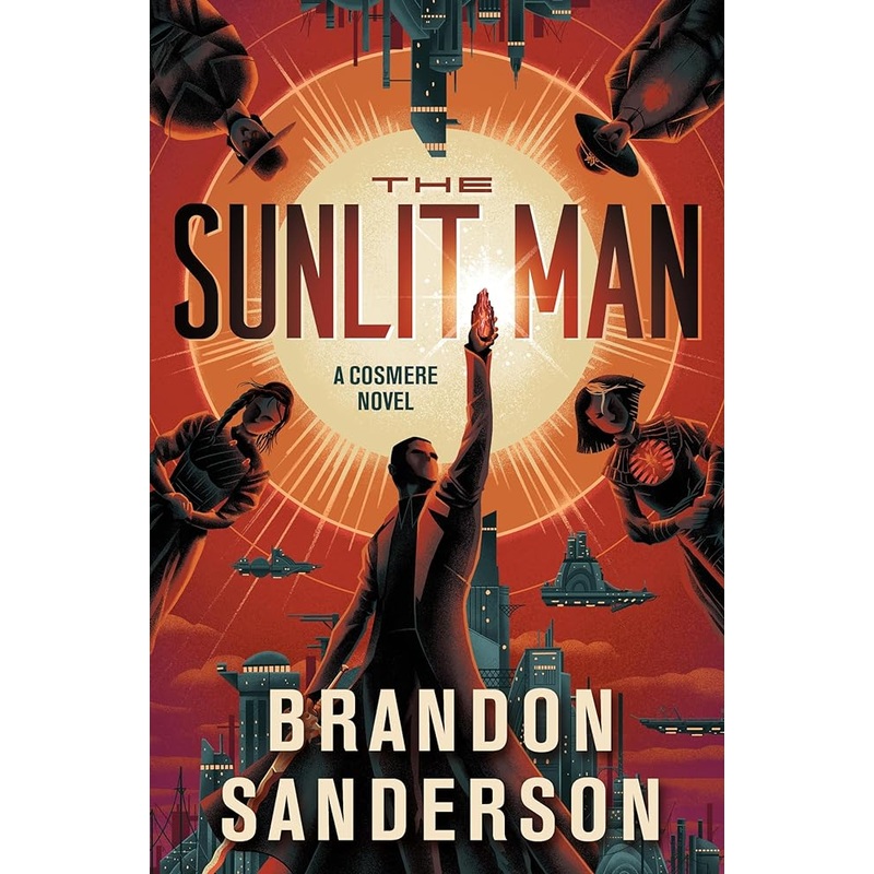 The Sunlit Man: A Cosmere Novel (Secret Projects)