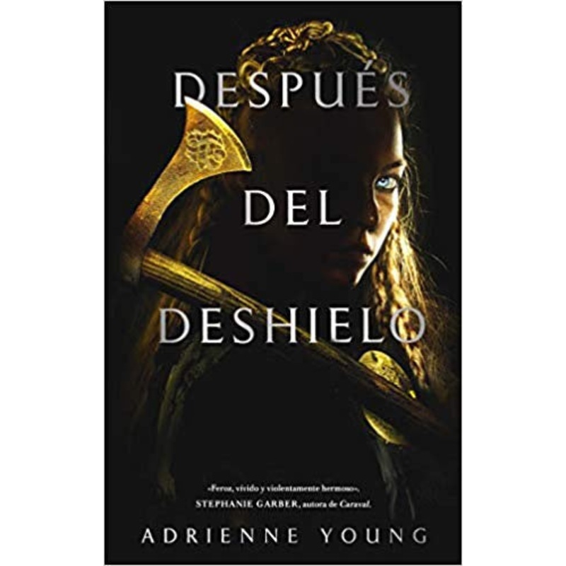 Despues del deshielo (Sky and Sea #1)