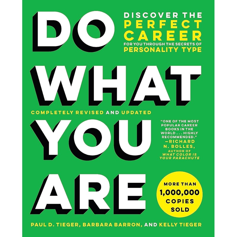 Do What You Are: Discover the Perfect Career for You Through the Secrets of Personality Type Paperback