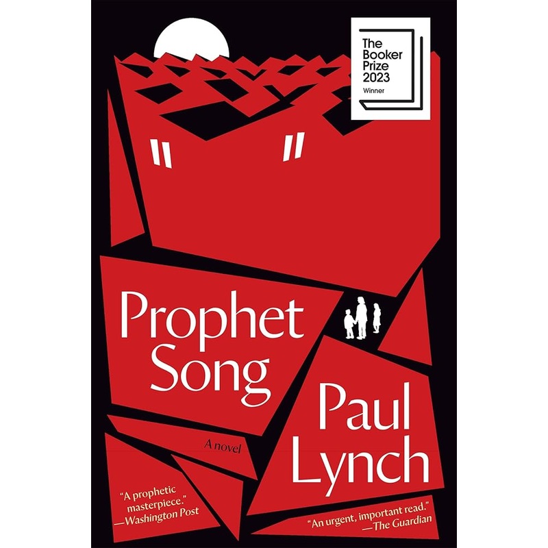 Prophet Song: A Novel (Booker Prize Winner)