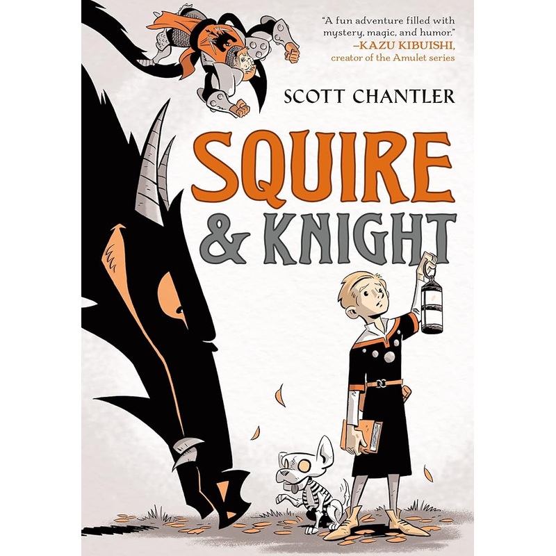 Squire & Knight (Squire & Knight, 1)