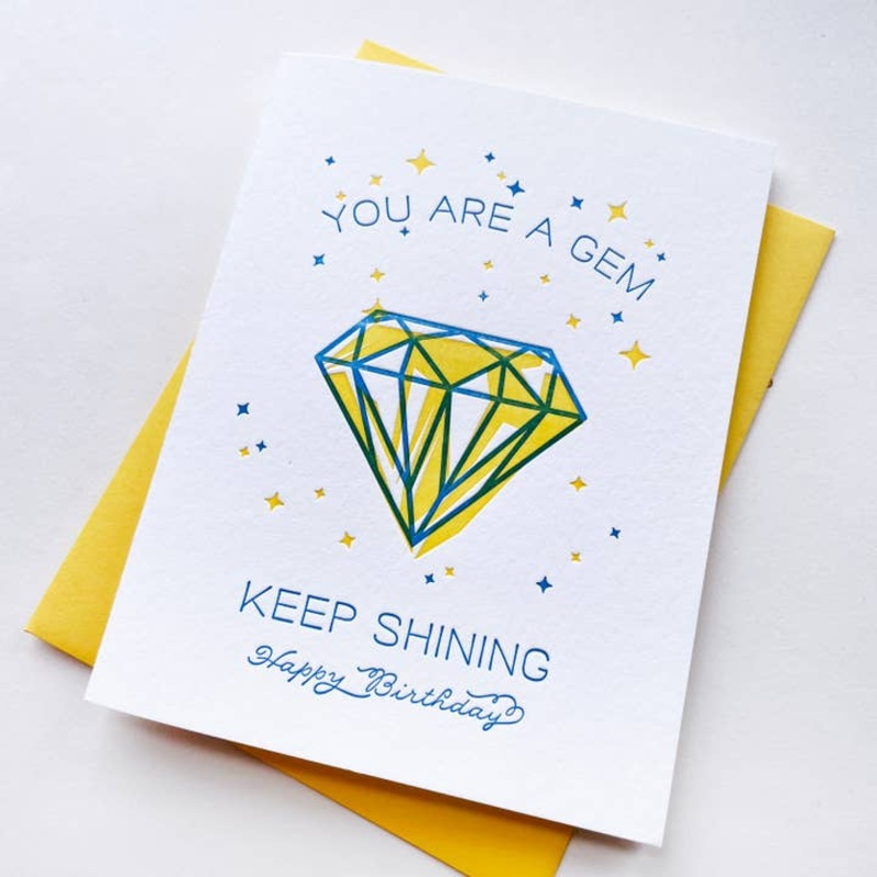 You Are A Gem – Letterpress Birthday Greeting Card