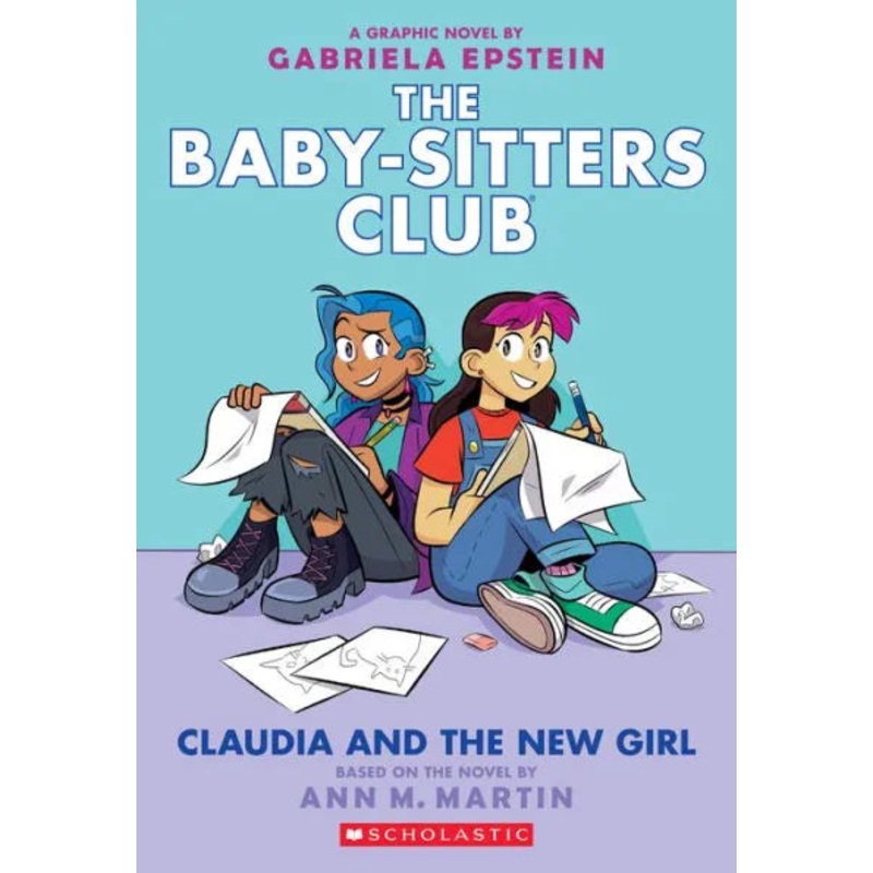 Claudia and the New Girl: A Graphic Novel (the Baby-Sitters Club #9) Paperback