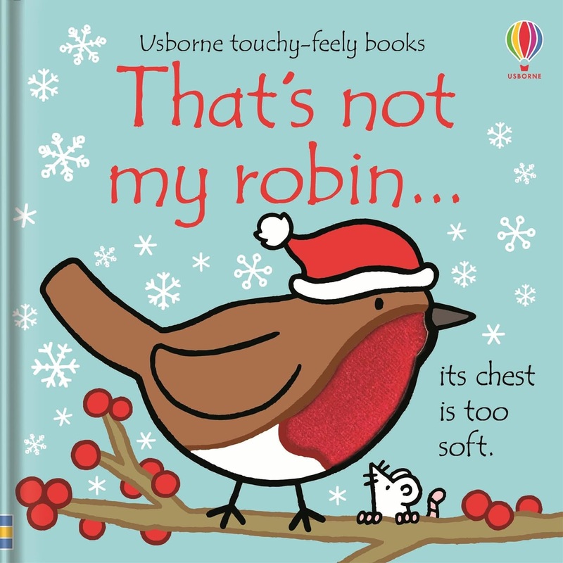 Usborne That’s not my Robin (Touchy-feely Board Books) by Fiona Watt