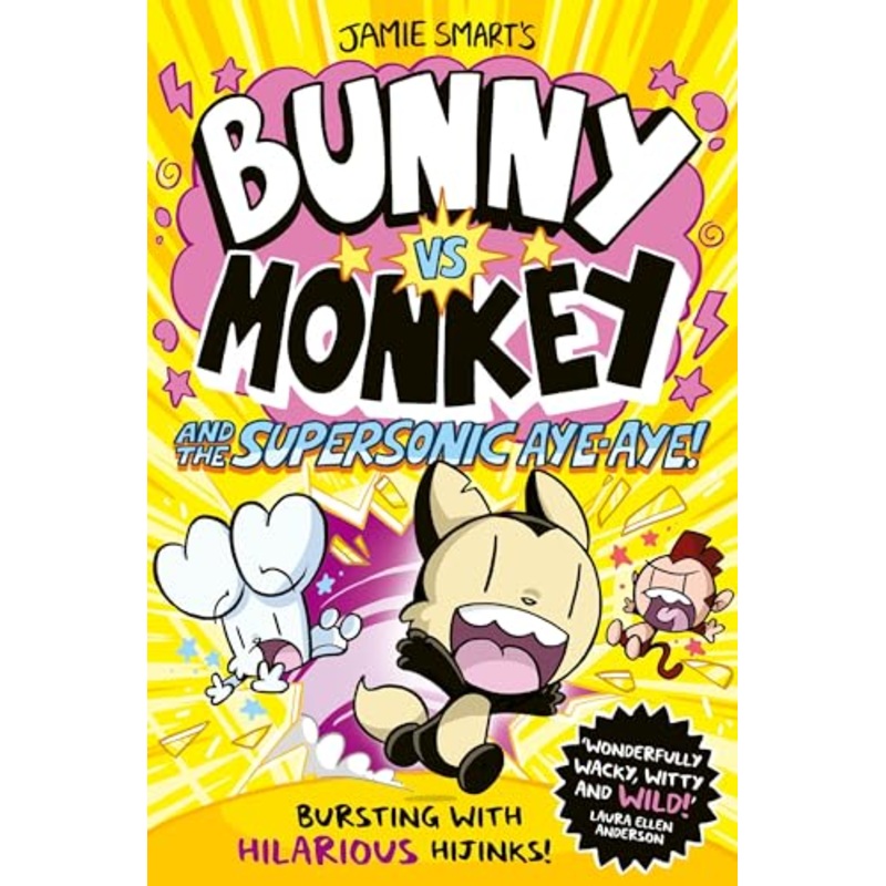 Bunny vs Monkey and the Supersonic Aye aye Book Hilarious Kids Comic by Jamie Smart From the Award Winning Phoenix Comic Series