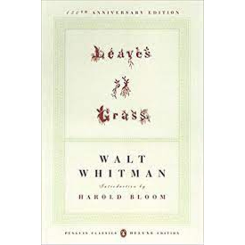 Leaves of Grass: 150th Anniversary Edition