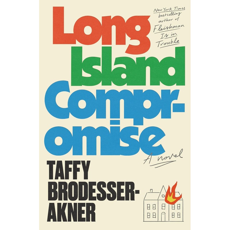 Long Island Compromise: A Novel Hardcover