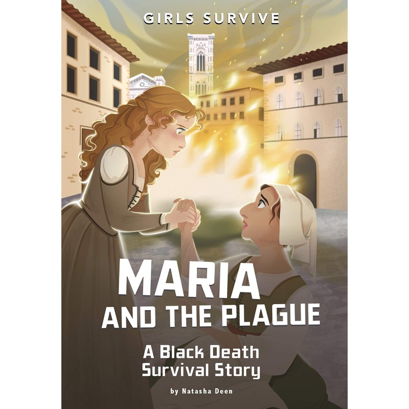 Maria and the Plague: A Black Death Survival Story Paperback