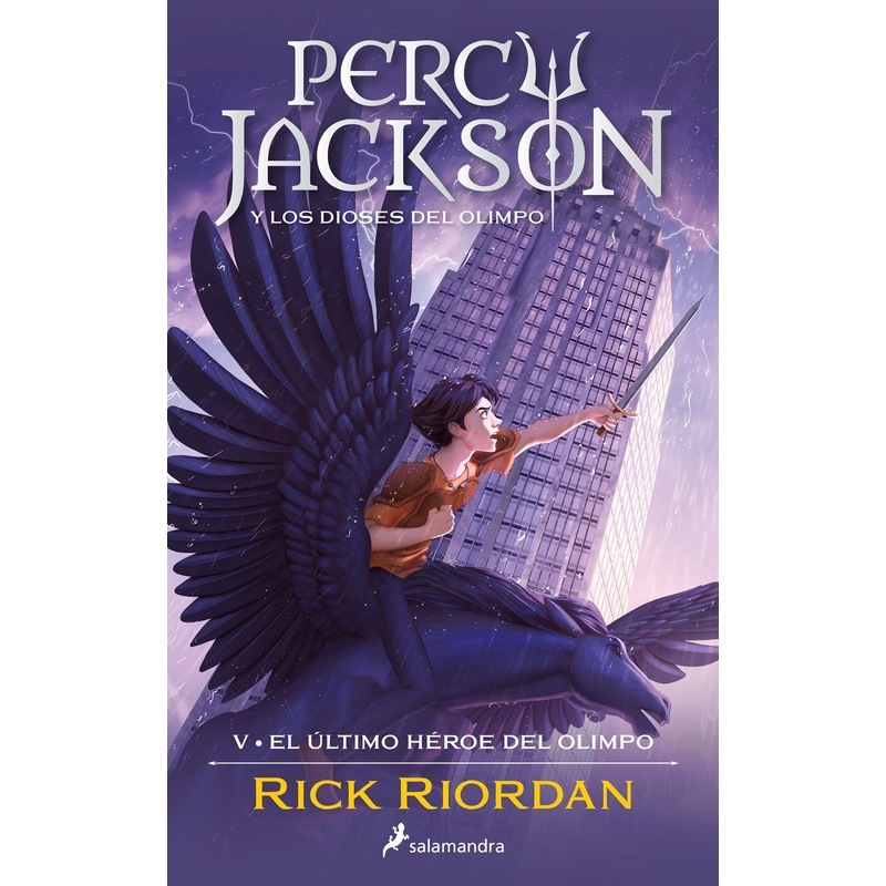 Percy Jackson y Los Dioses del Olimpo #5: El Ultimo Heroe del Olimpo