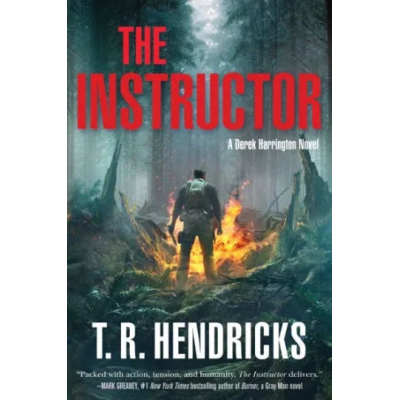 The Instructor: A Derek Harrington Novel Hardcover