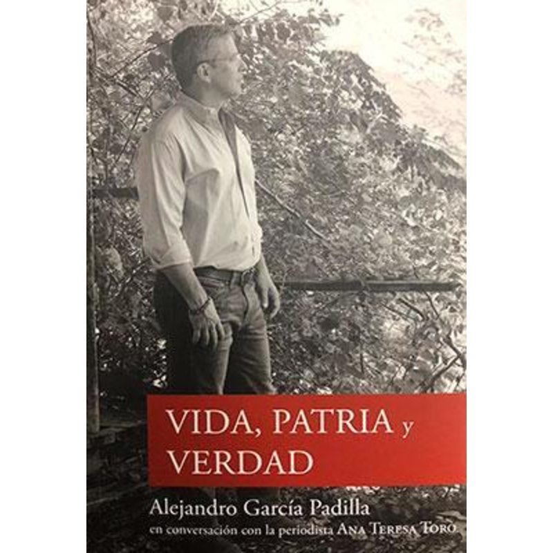 VIDA, PATRIA Y VERDAD
