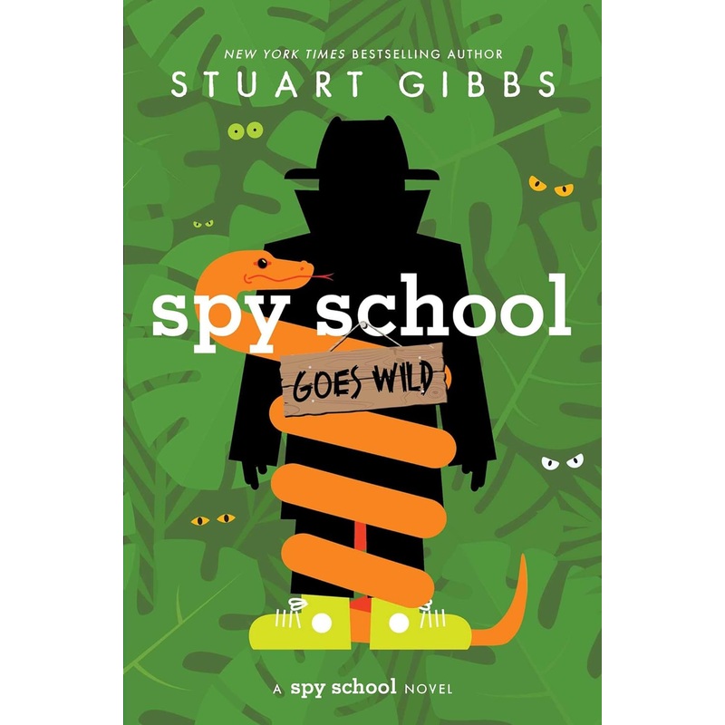Spy School Goes Wild Hardcover