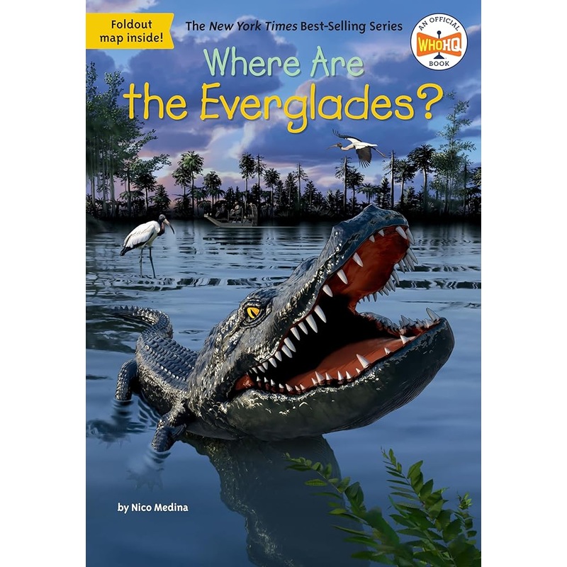 Where Are the Everglades? (Where Is?)
