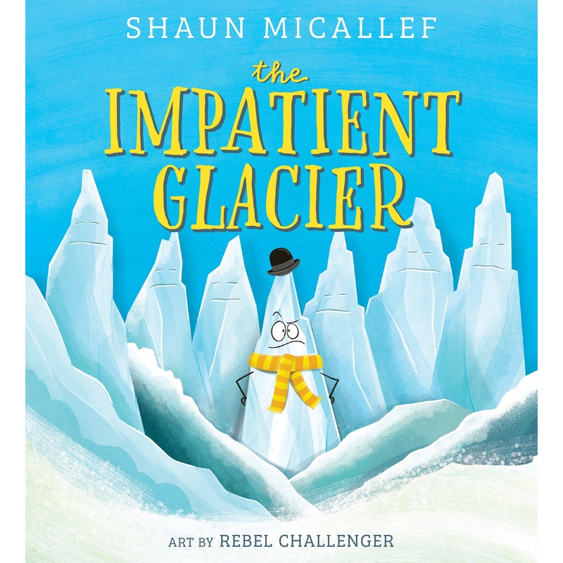 The Impatient Glacier