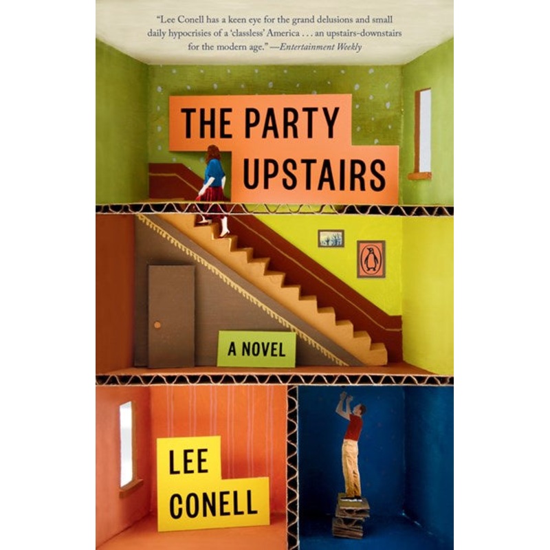 The Party Upstairs : A Novel