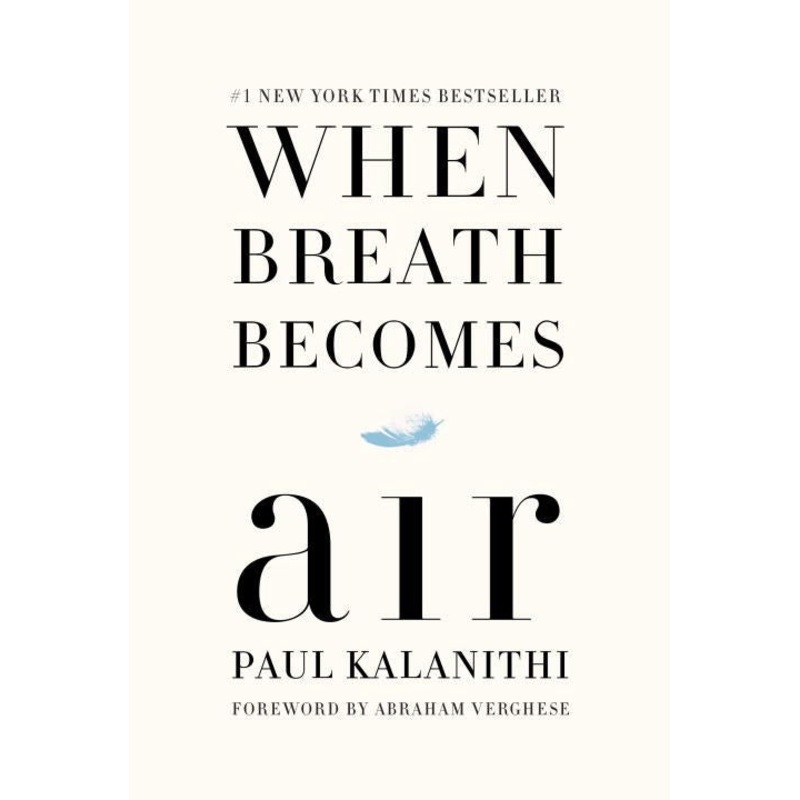 WHEN BREATH BECOMES AIR