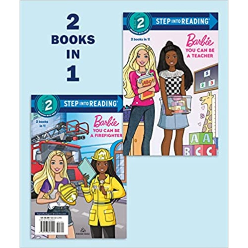 You Can Be A Teacher/You Can Be a Firefighter (Barbie) (Step into Reading)