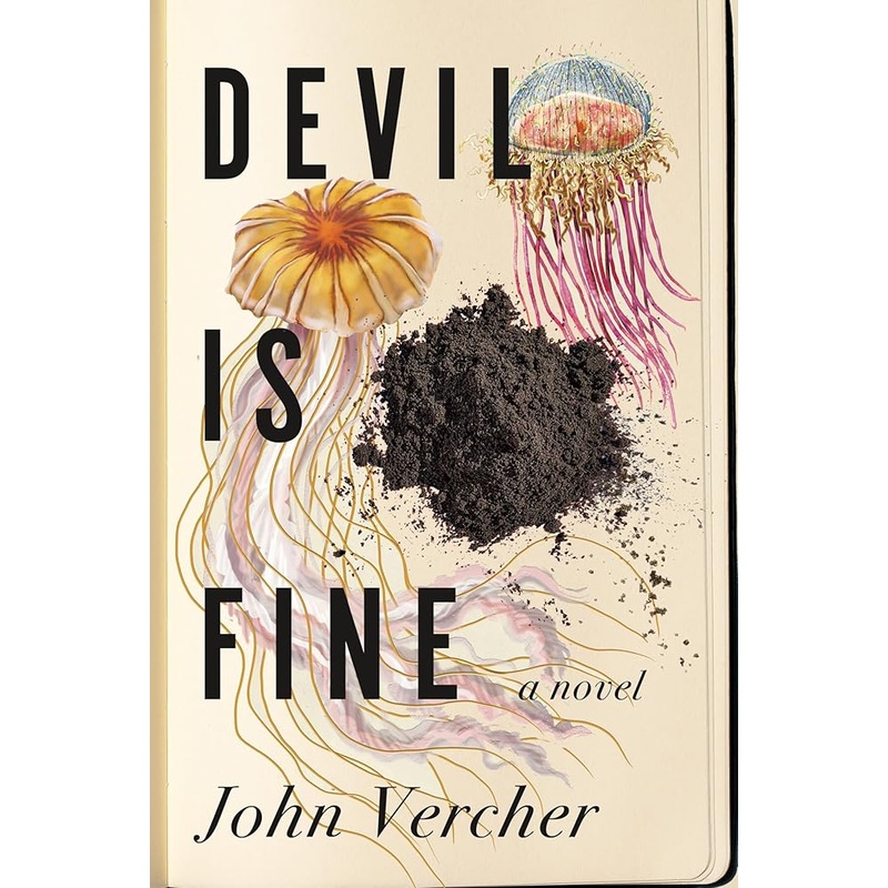 Devil Is Fine: A Novel