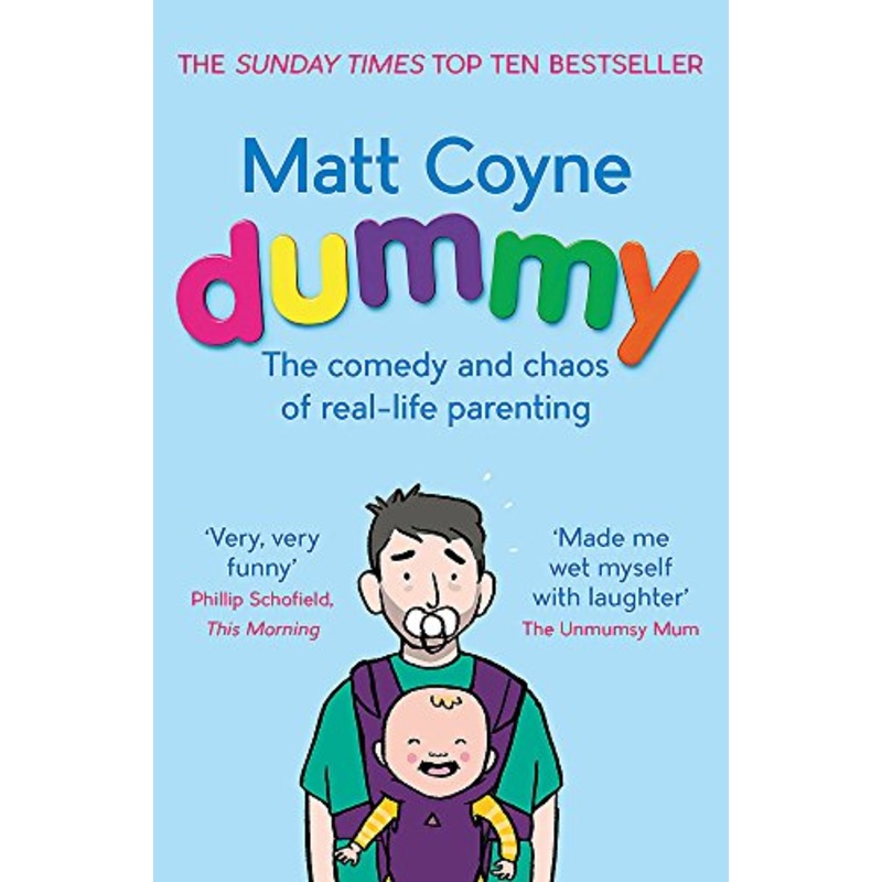 Dummy: The Comedy and Chaos of Real-Life Parenting  A Humorous Parenting Book of Anecdotes, Family Life, Kids, Tips, and Daily Joyful Chaos