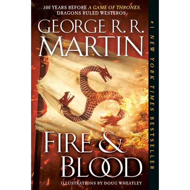 FIRE AND BLOOD (PB)(A Targaryen History #1)